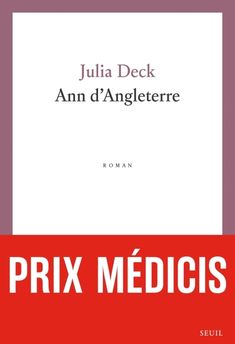 ANN D´ANGLETERRE - PRIX MEDICIS 2024