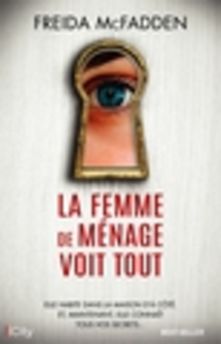 FEMME DE MENAGE VOIT TOUT