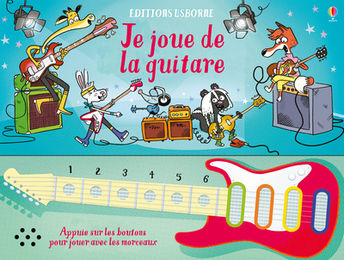 JE JOUE DE LA GUITARE USBORNE ( IMPACT ) 8.90€