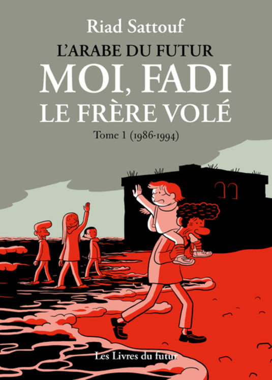 MOI, FADI, LE FRERE VOLE - TOME 01 (1986-1994)