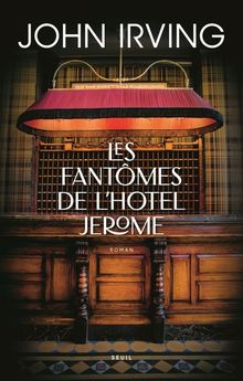 FANTOMES DE L´HOTEL JEROME