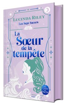 LA SOEUR DE LA TEMPETE (LES SEPT SOEURS, TOME 2) - EDITION COLLECTOR