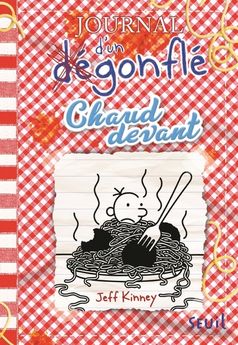 JOURNAL D´UN DEGONFLE - TOME 19 - CHAUD DEVANT - JOURNAL D´UN DEGONFLE, TOME 19