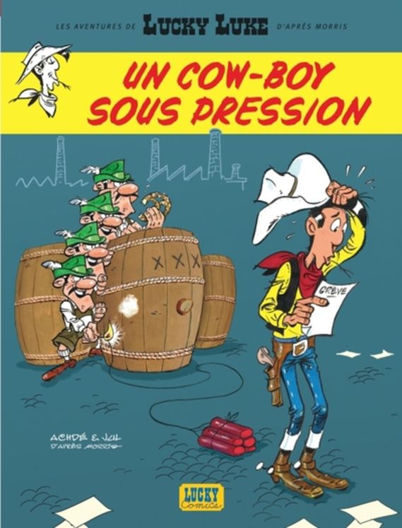 AVENTURES DE LUCKY LUKE D´APRES MORRIS - TOME 11 - UN COW-BOY SOUS PRESSION