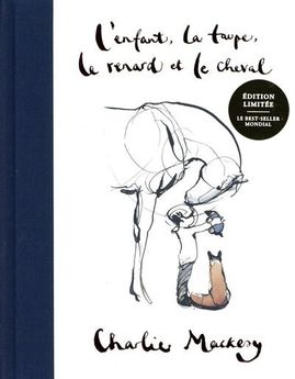 L´ENFANT, LA TAUPE, LE RENARD, LE CHEVAL - EDITION OR