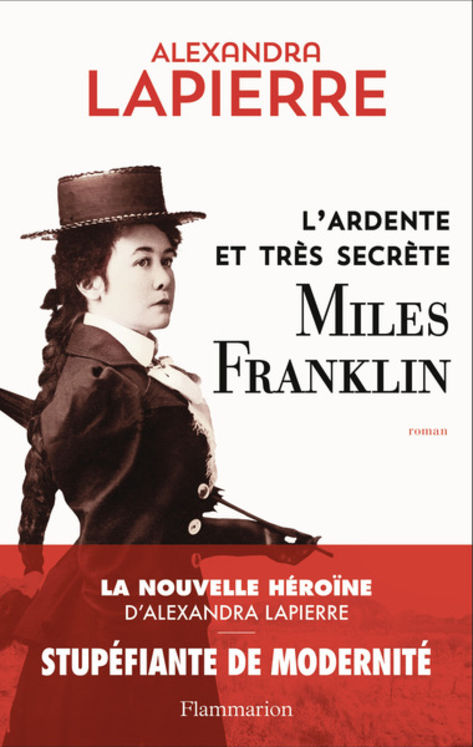 L´ARDENTE ET TRES SECRETE MILES FRANKLIN