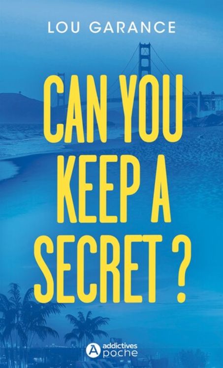 CAN YOU KEEP A SECRET ?