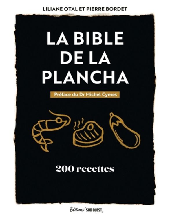 BIBLE DE LA PLANCHA